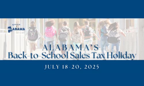 Alabama’s 20th Annual Back-to-School Sales Tax Holiday Set for July 18–20, 2025